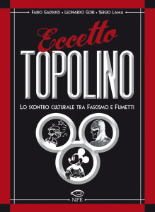 La copertina di "Eccetto Topolino" (NPE, 2011)