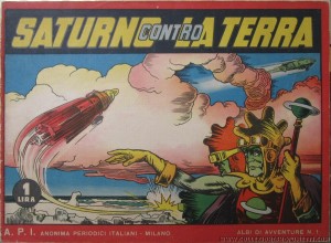 Inizia la prima ristampa di "Saturno contro la Terra" su "Albi di Avventure" n. 1, 1939